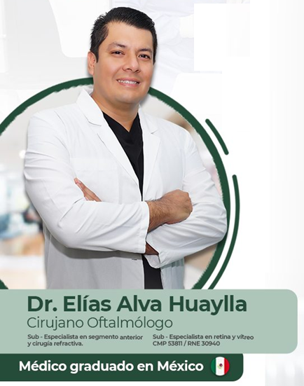 Dr. Elías Alva Huaylla – Cirujano Oftalmólogo